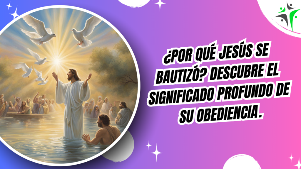 El Bautismo de Jesús