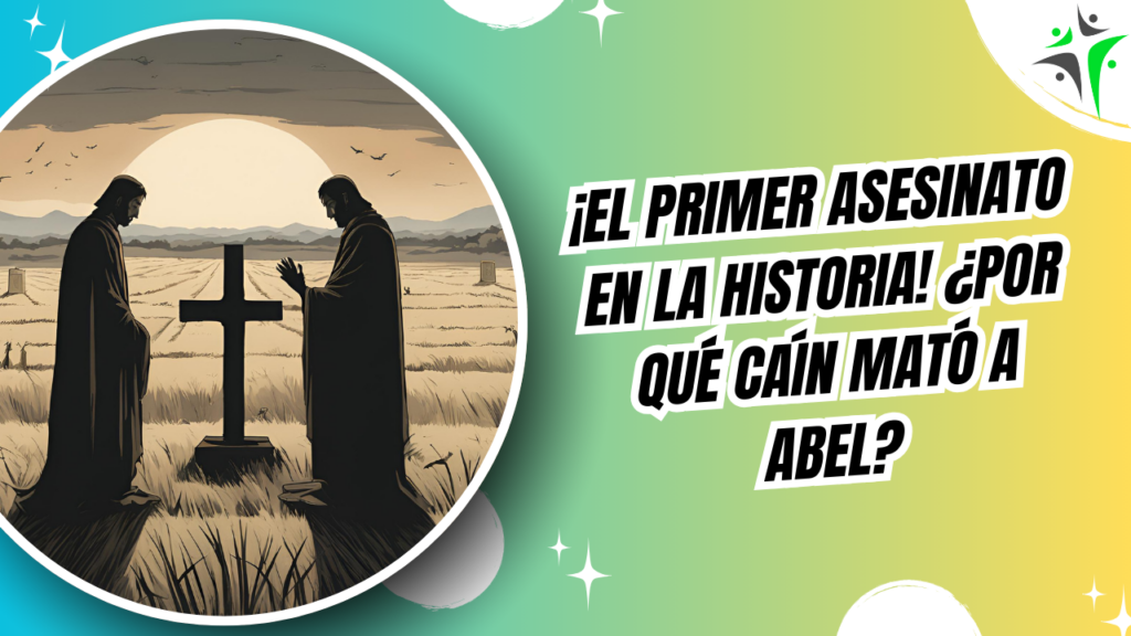 Historia de Caín y Abel