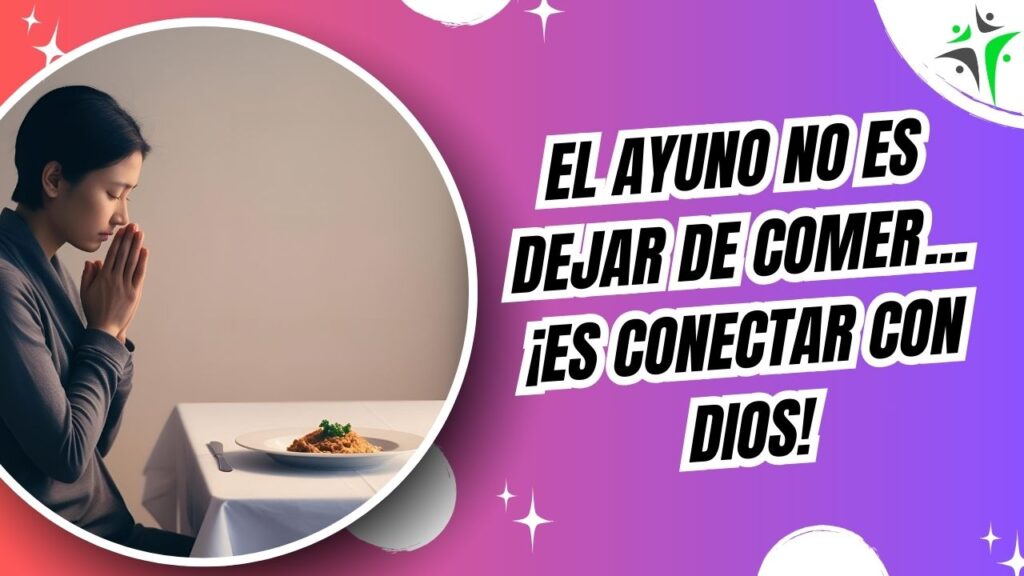 Ayuno Mateo 6:16-18